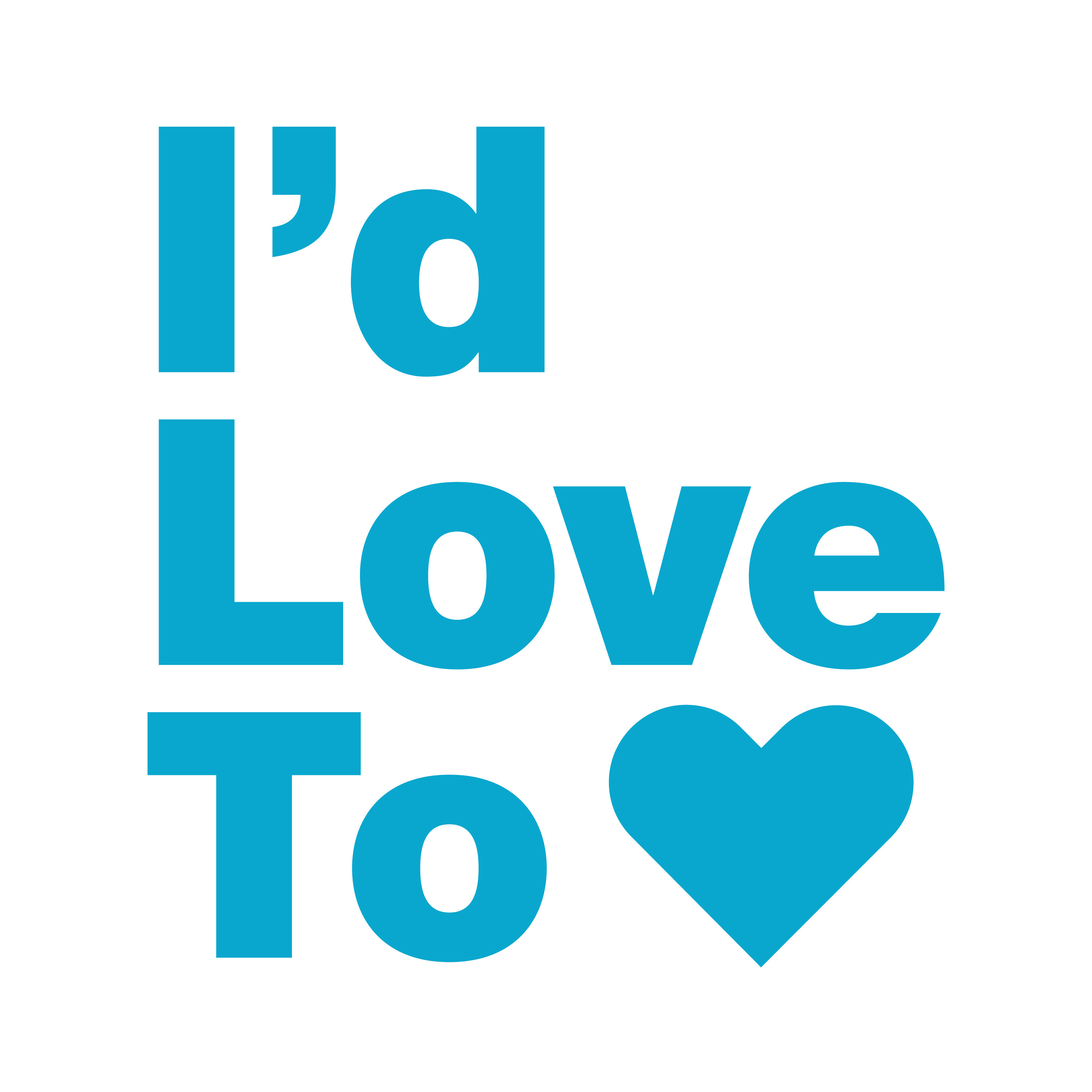 I'd Love To